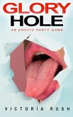 Glory Hole Glory Hole
