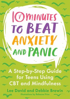 10 Minutes to Beat Anxiety and Panic - David, Lee; Brewin, Debbie
