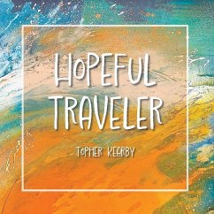 Hopeful Traveler - Kearby, Topher