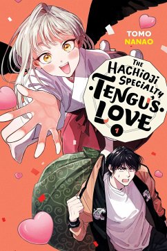 The Hachioji Specialty: Tengu's Love, Vol. 1 - Nanao, Tomo