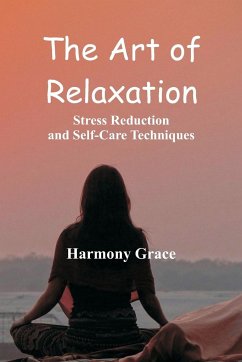 The Art of Relaxation - Grace, Harmony
