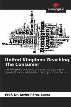 United Kingdom: Reaching The Consumer - Pérez Barea, Prof. Dr. Javier