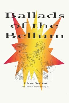 Ballads of the Bellum - Smith, Edward "Jack"