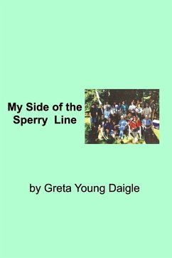 My side of the Sperry Family Line - Daigle, Greta Young