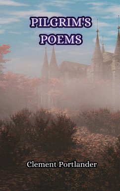Pilgrim's Poems - Portlander, Clement