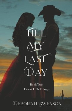 Till My Last Day - Swenson, Deborah