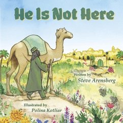 He Is Not Here - Arensberg, Steve