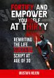 Fortify and Empower Yourself at Thirty - Bild 1