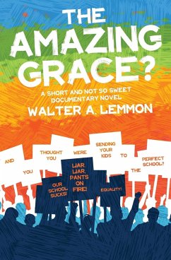 The Amazing Grace - Lemmon, Walter A.