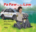 Pa Paw Is the Law