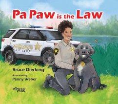 Pa Paw Is the Law - Dierking, Bruce