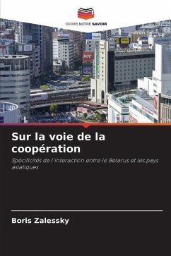 Sur la voie de la coopération - Zalessky, Boris