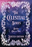 The Celestial Series-- Limited Edition Duology