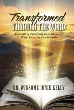 Transformed Through the Word: - Kelly, Winsome Ionie