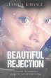 Beautiful Rejection - Bild 1
