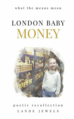 LONDON BABY MONEY - Jewels, Lande