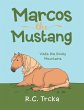 Marcos the Mustang - Bild 1