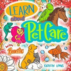 Learn about Pet Care with Bearific - Lonas, Katelyn