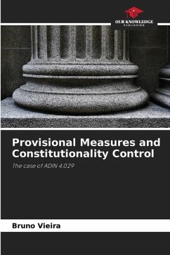 Provisional Measures and Constitutionality Control - Vieira, Bruno