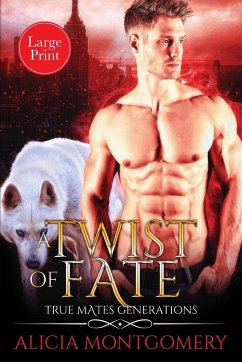 A Twist of Fate (Large Print) - Montgomery, Alicia