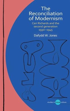 The Reconciliation of Modernism - Jones, Dafydd W.