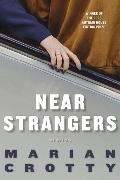 Near Strangers - Crotty, Marian