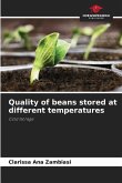 Quality of beans stored at different temperatures