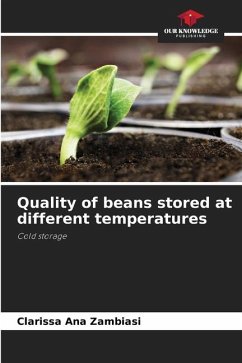 Quality of beans stored at different temperatures - Zambiasi, Clarissa Ana