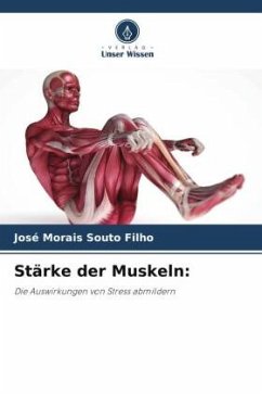 Stärke der Muskeln: - Souto Filho, José Morais