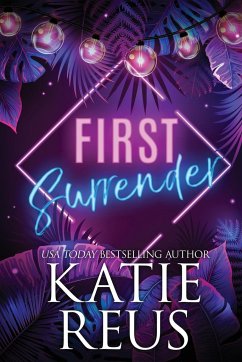 First Surrender - Reus, Katie