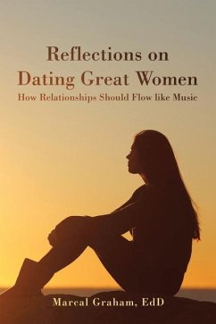 Reflections on Dating Great Women - Graham Edd, Marcal
