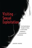 Visiting Sexual Exploitation Visiting Sexual Exploitation