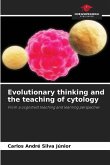 Evolutionary thinking and the teaching of cytology