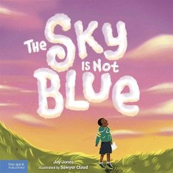 The Sky Is Not Blue - Jones, Joy