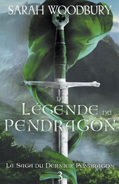 La Légende du Pendragon - Woodbury, Sarah