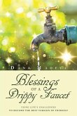 Blessings of a Drippy Faucet