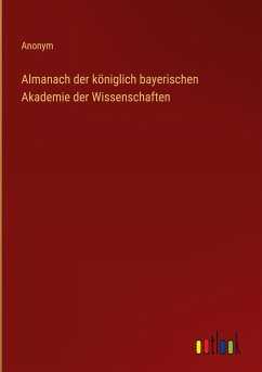 Almanach der königlich bayerischen Akademie der Wissenschaften