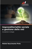 Imprenditorialità sociale e gestione delle reti