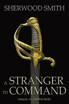 A Stranger to Command - Smith, Sherwood