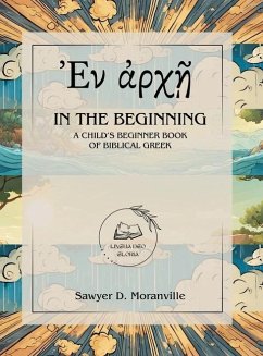 In the Beginning - Moranville, Sawyer D