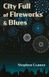 City Full of Fireworks and Blues - Bild 1