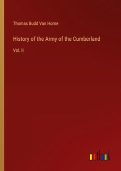 History of the Army of the Cumberland - Horne, Thomas Budd Van