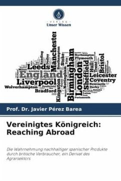 Vereinigtes Königreich: Reaching Abroad - Pérez Barea, Prof. Dr. Javier