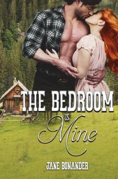 The Bedroom is Mine - Bonander, Jane