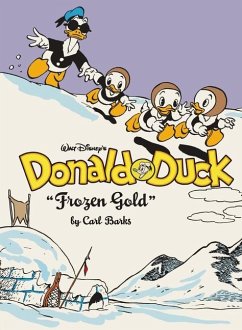 Walt Disney's Donald Duck Frozen Gold - Barks, Carl