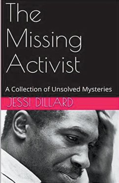 The Missing Activist - Dillard, Jessi