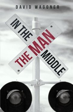 The Man in the Middle - Wagoner, David