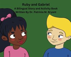 Ruby and Gabriel - Patrinia M Bryant