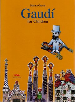 Gaudí for children - García Gurevich, Marina; García, Marián