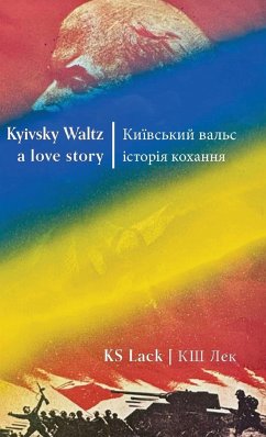 Kyivsky Waltz   a love story - Lack, Ks